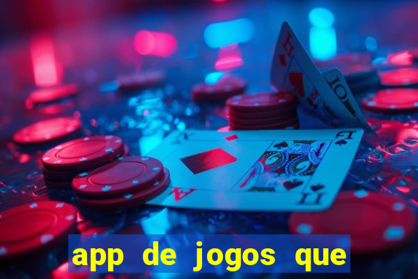 app de jogos que realmente pagam dinheiro